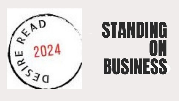 THE LATEST SLANG ON THE GLOBE “STANDING ON BUSINESS” , HERE IS ALL ABOUT IT !