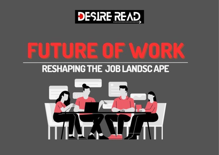 The future of work: How remote technologies are reshaping the job landscape