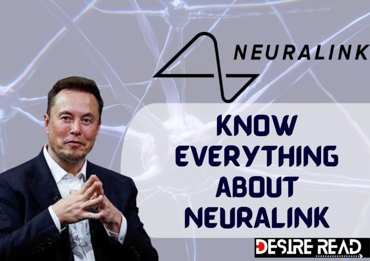 Everything about Elon Musk's  Neuralink; Its first brain implant.