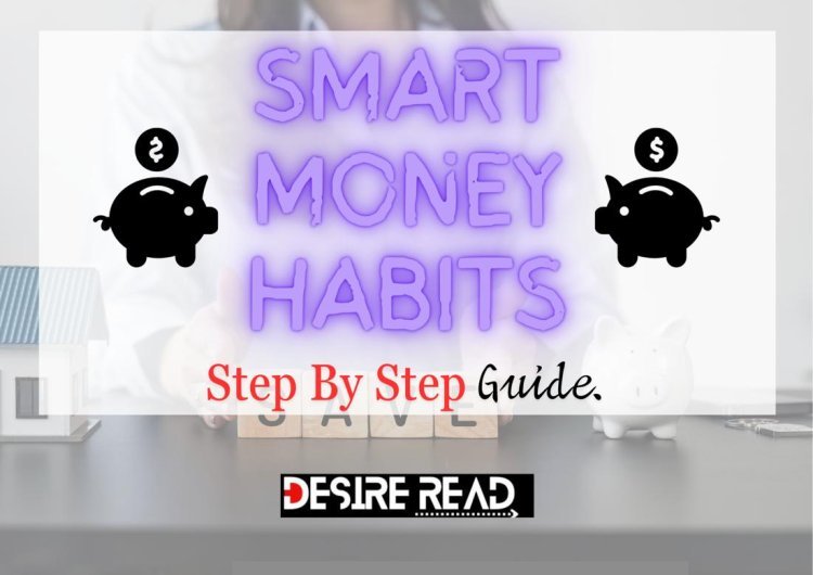 Smart Money Habits for Millennials