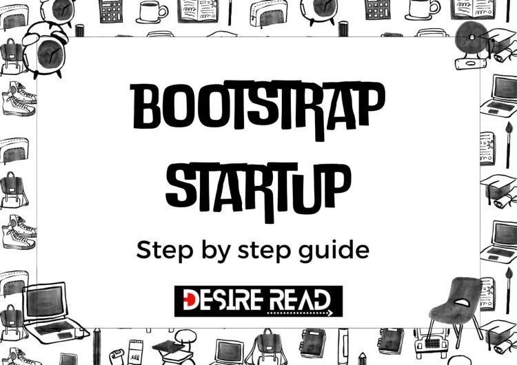 Bootstrap your startup: a step-by-step guide