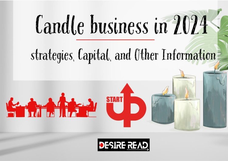 Candle business in 2024