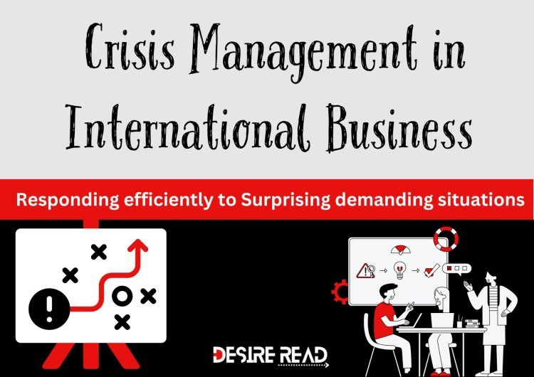 ﻿Crisis Management in International Business