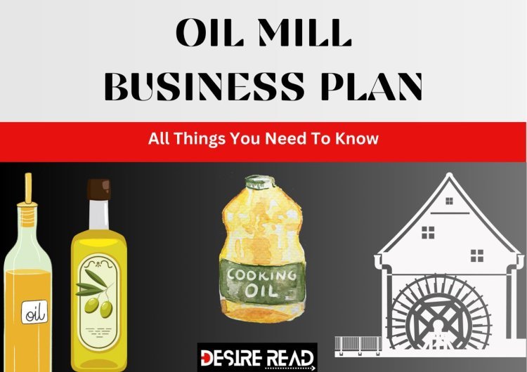 Oil mill business In 2024  : All Things You Need To Know